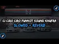 Download Lagu DJ Ci Ciro Ciro Funkot V2 Enakeun Full Bass - ( Slowed + Reverb ) 🎧