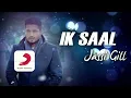 Jassi Gill - Ik Saal | Lyric Video | Jaani | B Braak | Trending Song