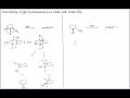 Organic Chemistry Tutorial Flat Cyclohexane to Chair with Flip and Elimination