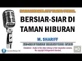 Download Lagu M. Shariff - Bersiar-siar Di Taman Hiburan | Karaoke | Tanpa Vokal | Minus One | Lirik Video HD
