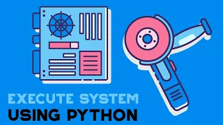 Using Python Modules To Execute System Commands - Python Basics