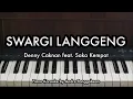 Download Lagu SWARGI LANGGENG - Denny Caknan \u0026 Saka Kempot | Piano Karaoke by Andre Panggabean