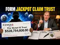 11 Steps to CLAIM a Jackpot Through a TRUST What Smart Winners Do First