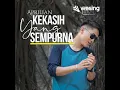 Download Lagu Kekasih Yang Sempurna