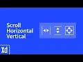 Adobe Xd - Scroll Element Vertical and Horizontal and both
