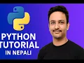 Python Tutorial in Nepali Complete Python Course for Beginners Nepali Programming Guide