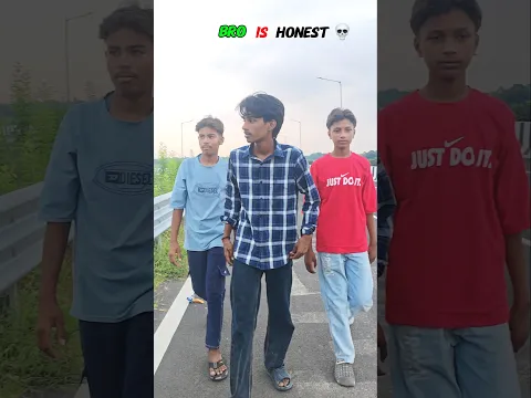 Bro Is honest 💀 #shorts #ytshorts #trending