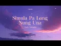 Zack Tabudlo - Simula Palang Nung Una (Lyric Video)