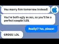 Apple My sister makes me marry her ugly fiance and I happily agree because
