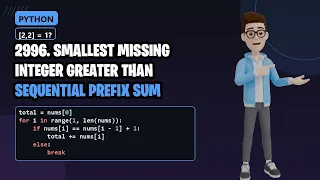 Leetcode 2996 Smallest Missing Integer Greater Than Sequential Prefix Sum