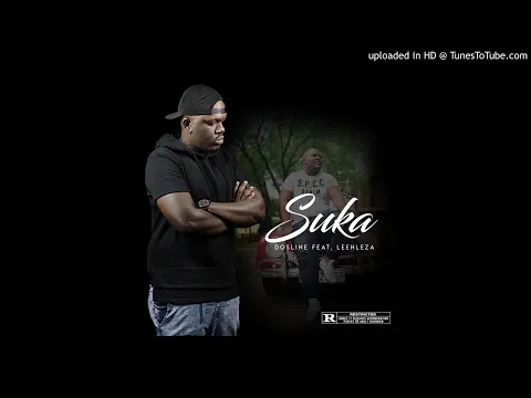 Download MP3 Dosline Ft. Leehleza - Suka