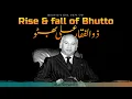 Download Lagu Zulfikar Ali Bhutto And Pakistan | Complete Documentary | Faisal Warraich