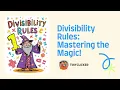 Divisibility Rules Song Mastering the Magic