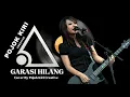 Lagu COVER GARASI HILANG VERSI ROCK 