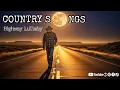 Lagu Country Music, the best country songs collection, 90s love song I Pop-country songs I Storytelling