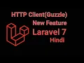 Laravel 7 Hindi tutorial - Http client guzzle new feture