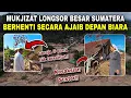 Lagu Sulit dijelaskan, longsor besar SUMATERA TERTAHAN di depan BIARA SUSTER‼️Mukjizat