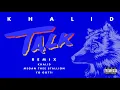 Khalid, Megan Thee Stallion, Yo Gotti - Talk REMIX (Official Audio)