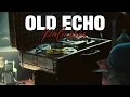 Download Lagu Old Echo - Palmarès