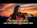 Lagu Lagu Dangdut Terbaik- KEGAGALAN CINTA - Cover India By Rhomantika Cover AI