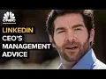LinkedIn CEO Shares Advice On Leadership Hiring And Firing