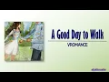 VROMANCE - A Good Day to Walk (오늘 걷기엔 딱 좋겠다) [Rom|Eng Lyric]