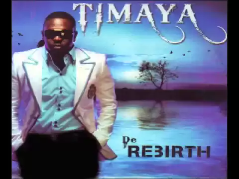 Download MP3 It's About That Time - Timaya ft. 2face | De Rebirth | Official Timaya