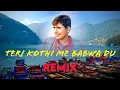 Download Lagu Teri Kothi Me Banwa Du ( Hip Hop Mix ) Anshu