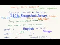 LeetCode 1146 Snapshot Array Explanation and Solution