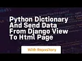 Python dictionary and send data from django view to html page