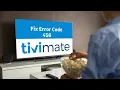 Quick Fixes for TiviMate Error Code 458