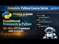 Conditional Statements in Python if else elif Complete Guide with Examples python AI based