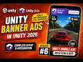 Unity Banner Ads in Unity 6 2026 SDK Setup Integration Unity Mobile Ads Masterclass