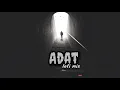 Adat...lofi mix..||...Atif Aslam song...||...lofi mix-up