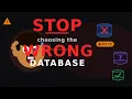 Stop Choosing the Wrong Database for Your Backend