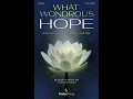 Lagu WHAT WONDROUS HOPE (SATB Choir) - Joseph M. Martin/Heather Sorenson