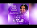 Celebrating the Life Of Harriet Zinnah