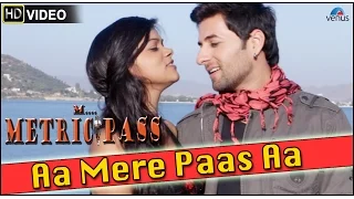 aa mere paas aa full video song munni metric pass sushma sharma u0026 paras sharma 