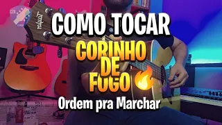 🔥 Como tocar CORINHO DE FOGO no violão – A ORDEM É PRA MARCHAR [Aprenda Rápido]