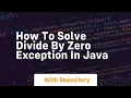 how to solve divide by zero exception in java