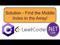 Find the Middle Index in Array LeetCode C