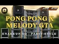 Download Lagu DJ DROP EUNAKEN v9 PONG PONG X GTA VIRAL CHECKSOUND TERBARU 2025