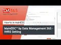 MainEDC by Data Management 365 - IWRS Setting