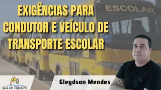 exig ncias para condutor e ve culo de transporte escolar