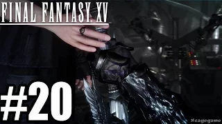 Final Fantasy 15 Gameplay Walkthrough Part 20 PS4 Pro 