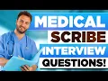 MEDICAL SCRIBE INTERVIEW QUESTIONS ANSWERS How to Pass Medical Scribe Interview Questions