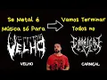 Lagu Pureza ou Intolerância? A Polêmica Velho x Carniçal