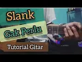 Download Lagu Tutorial Chord Gitar Slank || Gak perlu