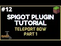 Spigot Plugin Development - 12