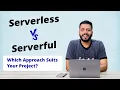 The Battle of Serverless vs Serverfull Which Reigns Supreme Application